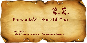 Maracskó Ruszlána névjegykártya
